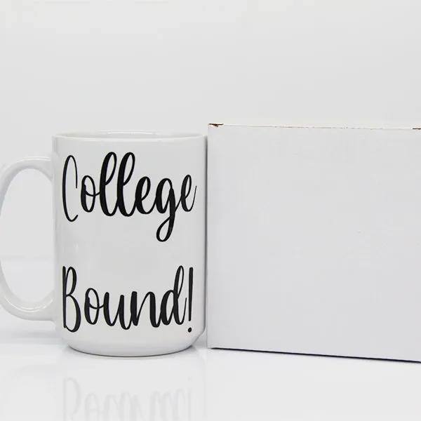 College Bound!, College Student Coffee Mugs