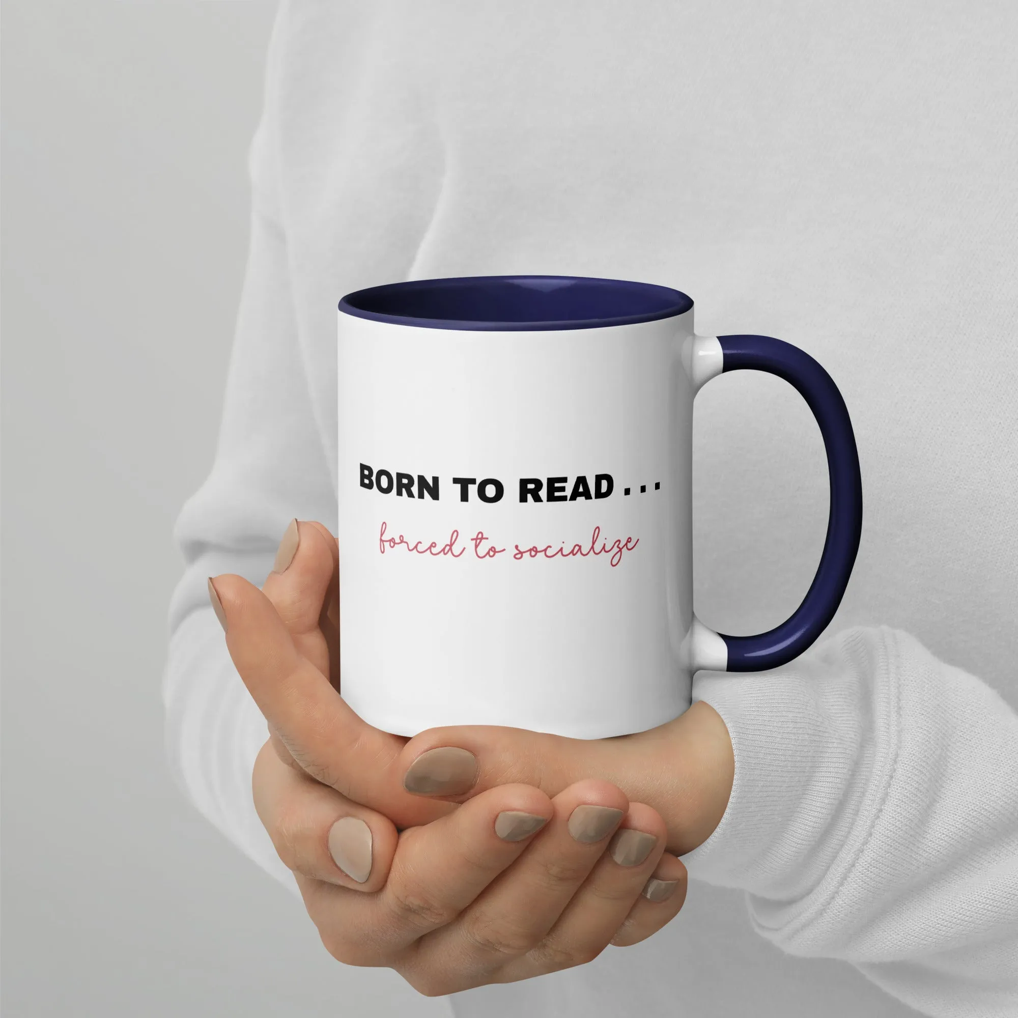 Mug with Color Inside: Born to Read . . .