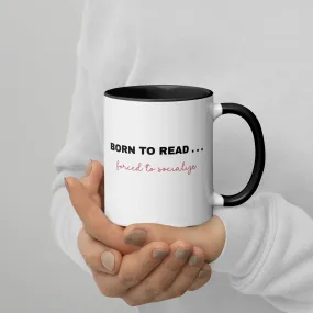 Mug with Color Inside: Born to Read . . .