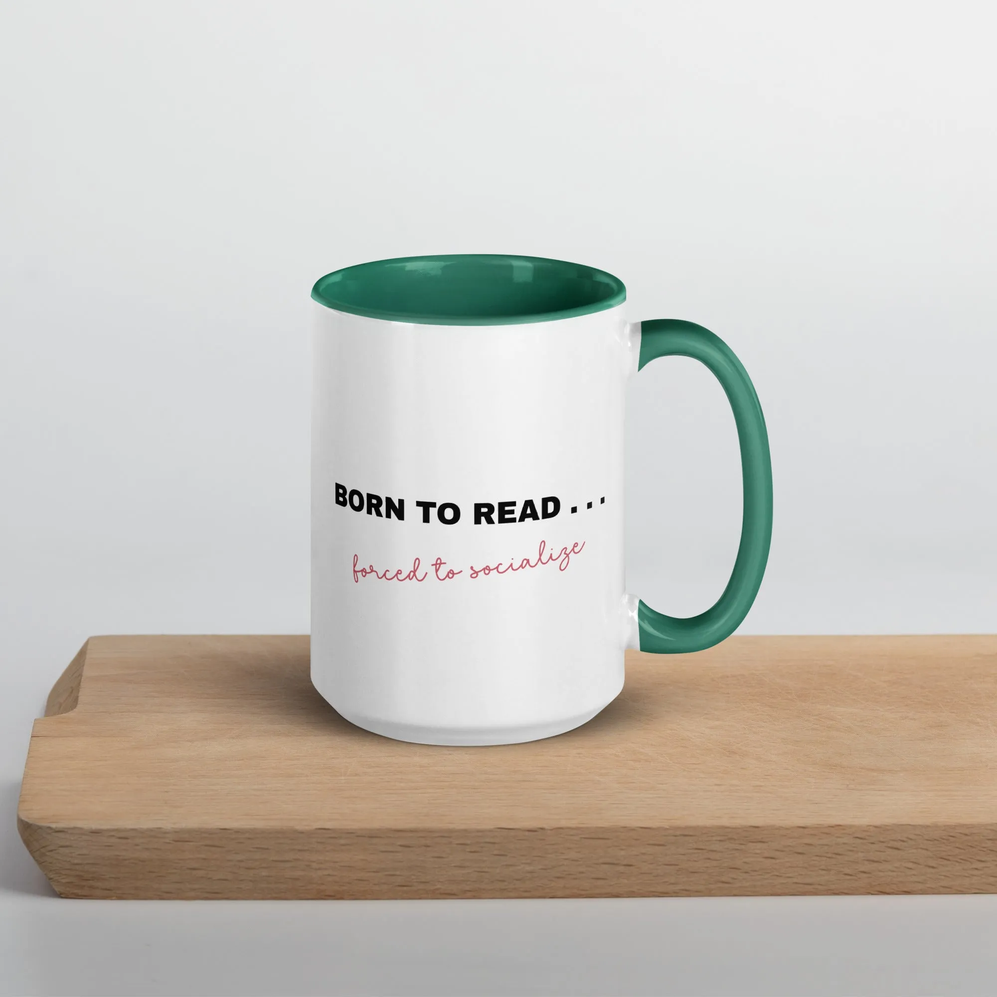 Mug with Color Inside: Born to Read . . .