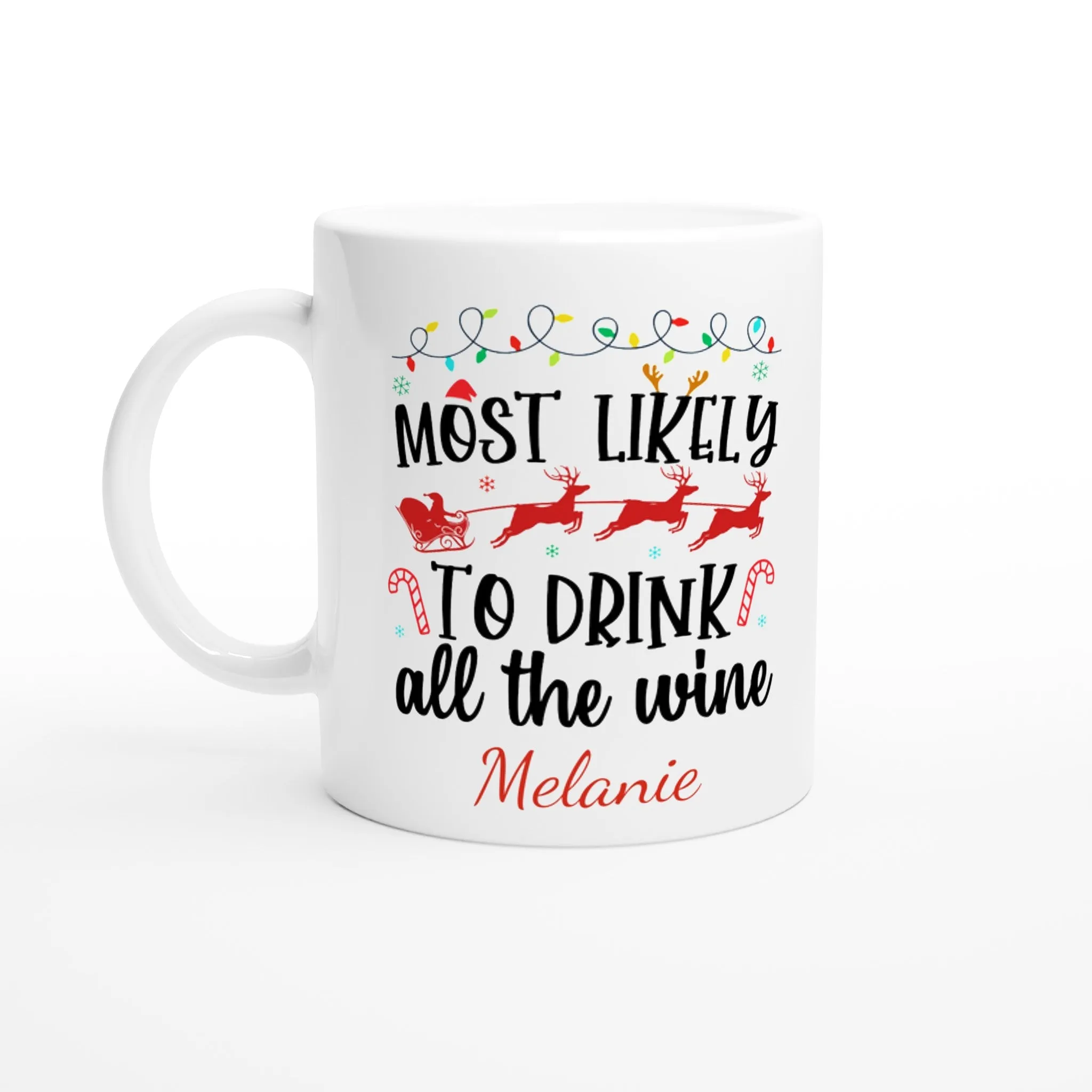 Personalised White 11oz Ceramic Mug Christmas Most Likely to Drink all The Wine