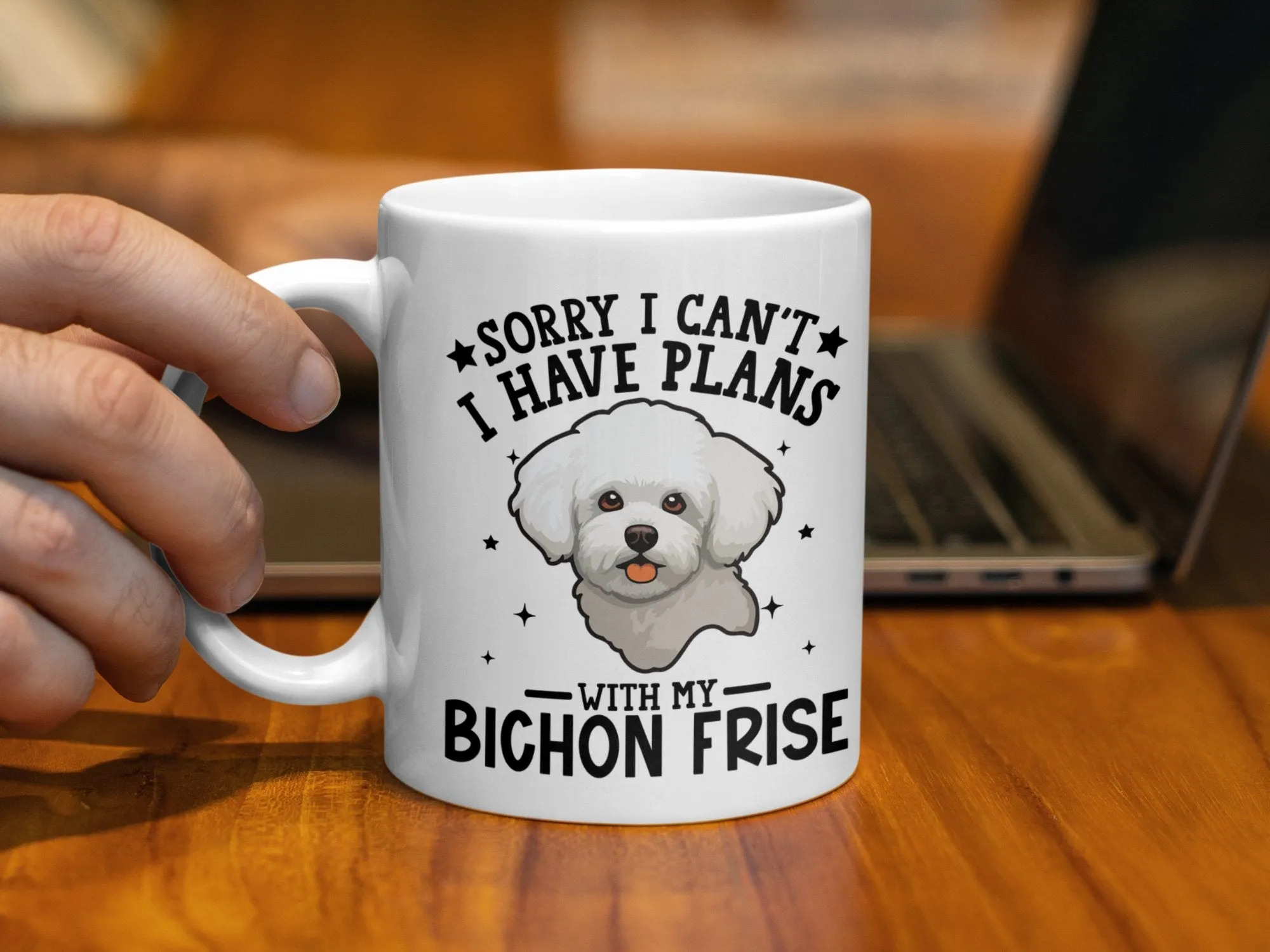 Sorry I Can't I Have Plans With My Bichon Frise Mug